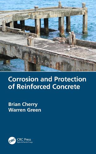 Бумажная книга «Corrosion and Protection of Reinforced Concrete», авторов Брайан Черри, Уоррен Грин - фото №1