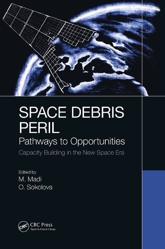 Паперова книга «Space Debris Peril: Pathways to Opportunities» - фото №1
