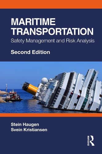 Бумажная книга «Maritime Transportation: Safety Management and Risk Analysis», авторов Стейн Хауген, Свейн Кристиансен - фото №1