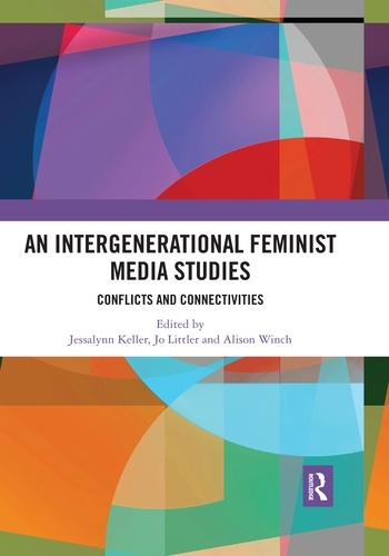 Бумажная книга «An Intergenerational Feminist Media Studies: Conflicts and connectivities» - фото №1