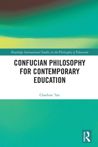 Бумажная книга «Confucian Philosophy for Contemporary Education», автор Шарлин Тан - фото №1