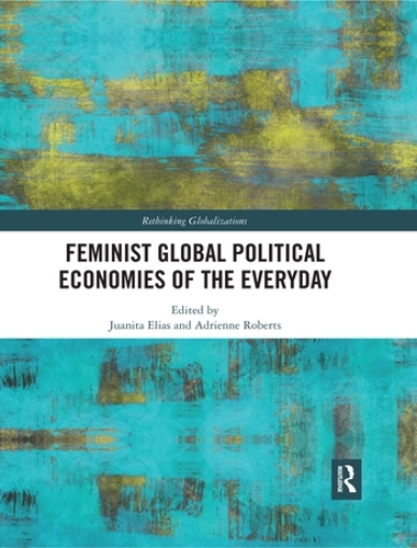 Бумажная книга «Feminist Global Political Economies of the Everyday» - фото №1
