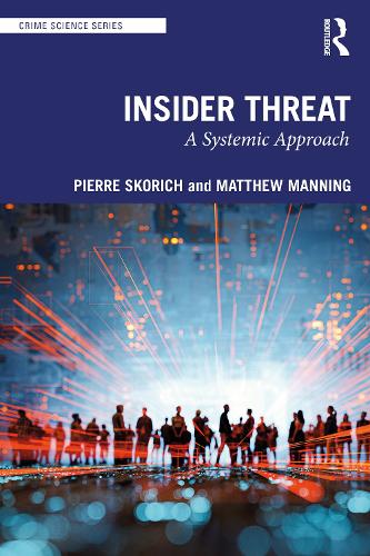Паперова книга «Insider Threat: A Systemic Approach», авторів Метью Меннінґ, П'єр Скорич - фото №1