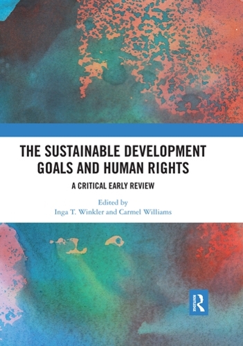 Бумажная книга «The Sustainable Development Goals and Human Rights: A Critical Early Review» - фото №1