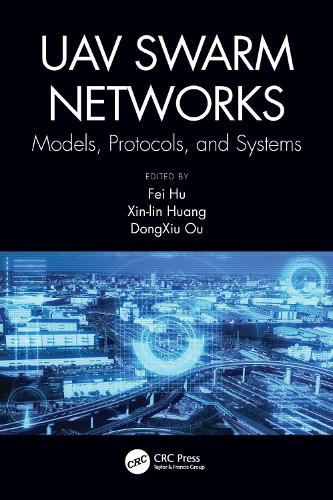 Паперова книга «UAV Swarm Networks: Models, Protocols, and Systems» - фото №1