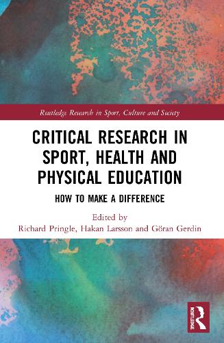 Бумажная книга «Critical Research in Sport, Health and Physical Education: How to Make a Difference» - фото №1