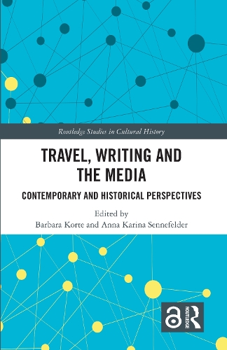 Бумажная книга «Travel, Writing and the Media: Contemporary and Historical Perspectives» - фото №1