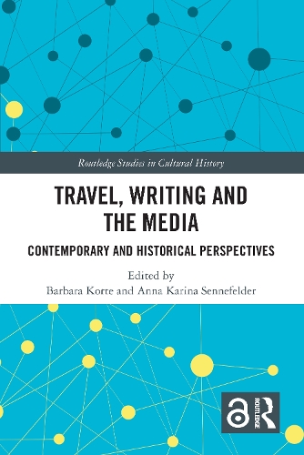 Бумажная книга «Travel, Writing and the Media: Contemporary and Historical Perspectives» - фото №1