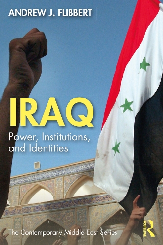 Бумажная книга «Iraq: Power, Institutions, and Identities», автор Эндрю Дж. Флибберт - фото №1