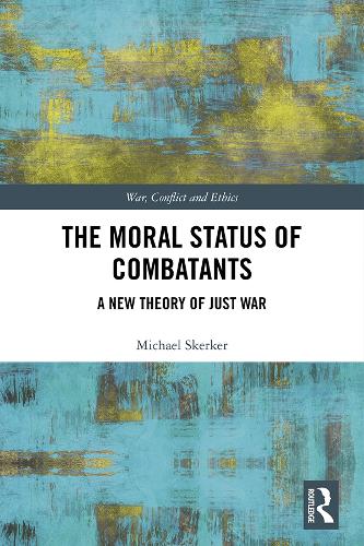 Бумажная книга «The Moral Status of Combatants: A New Theory of Just War», автор Майкл Скеркер - фото №1