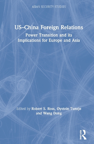 Бумажная книга «US–China Foreign Relations: Power Transition and its Implications for Europe and Asia» - фото №1