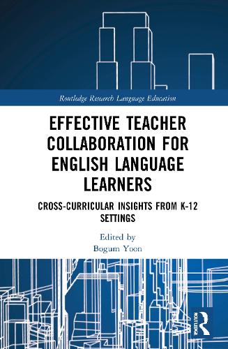 [object Object] «Effective Teacher Collaboration for English Language Learners: Cross-Curricular Insights from K-12 Settings» - фото №1