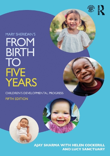 Паперова книга «Mary Sheridan's From Birth to Five Years: Children's Developmental Progress», авторів Аджай Шарма, Хелен Кокерілл, Люсі Санктуарі - фото №1