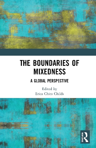 Бумажная книга «The Boundaries of Mixedness: A Global Perspective» - фото №1