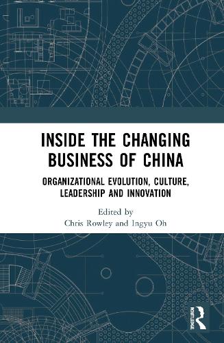 Паперова книга «Inside the Changing Business of China: Organizational Evolution, Culture, Leadership and Innovation» - фото №1