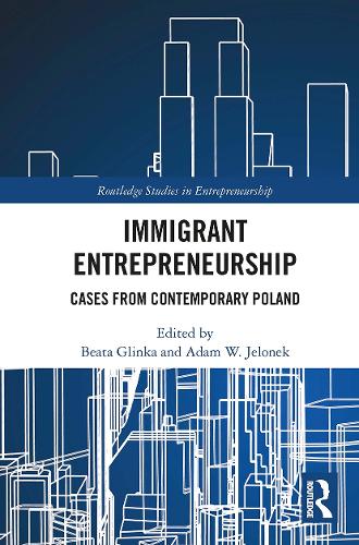 Паперова книга «Immigrant Entrepreneurship: Cases from Contemporary Poland» - фото №1