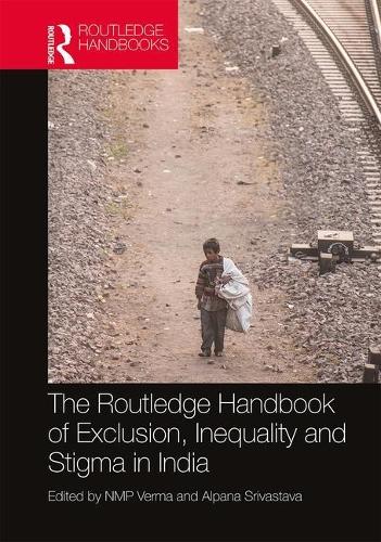 Паперова книга «The Routledge Handbook of Exclusion, Inequality and Stigma in India» - фото №1