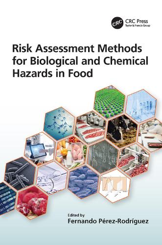 Бумажная книга «Risk Assessment Methods for Biological and Chemical Hazards in Food» - фото №1