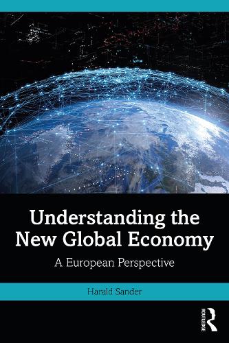 Бумажная книга «Understanding the New Global Economy: A European Perspective», автор Харальд Сандер - фото №1