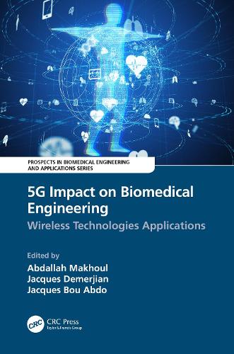 Бумажная книга «5G Impact on Biomedical Engineering: Wireless Technologies Applications» - фото №1