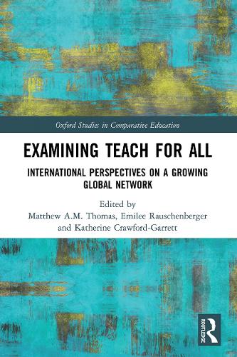 Паперова книга «Examining Teach For All: International Perspectives on a Growing Global Network» - фото №1