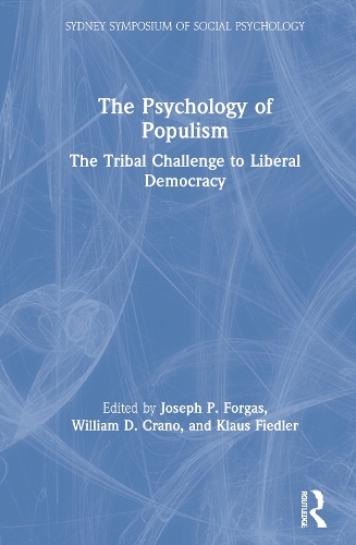 Бумажная книга «The Psychology of Populism: The Tribal Challenge to Liberal Democracy» - фото №1