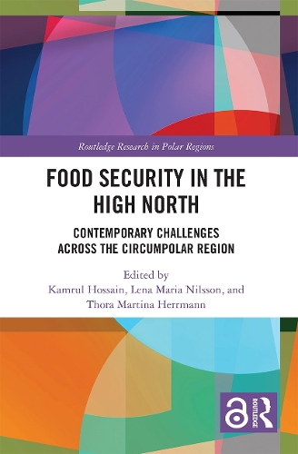 Бумажная книга «Food Security in the High North: Contemporary Challenges Across the Circumpolar Region» - фото №1