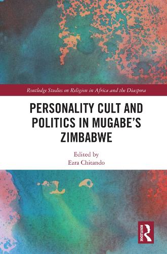Бумажная книга «Personality Cult and Politics in Mugabe’s Zimbabwe» - фото №1