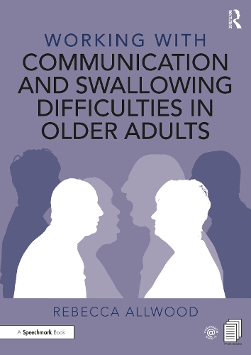 [object Object] «Working with Communication and Swallowing Difficulties in Older Adults», автор Ребекка Олвуд - фото №1
