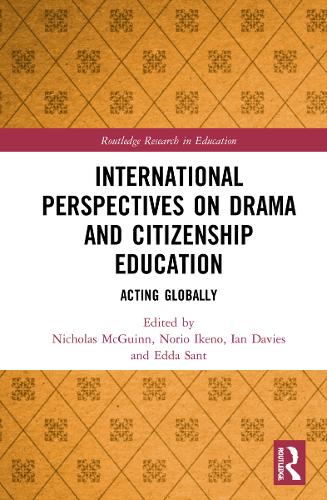 Бумажная книга «International Perspectives on Drama and Citizenship Education: Acting Globally» - фото №1