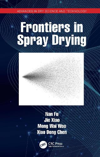 Паперова книга «Frontiers in Spray Drying», авторів Цзе Сяо, Менг Вай Ву, Нан Фу, Сяо Донг Чен - фото №1