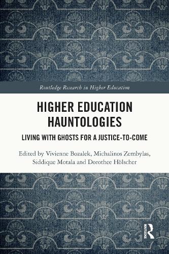 Бумажная книга «Higher Education Hauntologies: Living with Ghosts for a Justice-to-come» - фото №1
