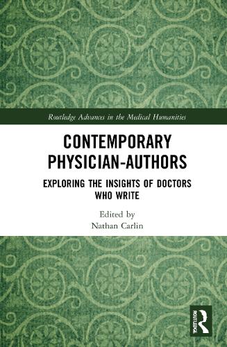 Паперова книга «Contemporary Physician-Authors: Exploring the Insights of Doctors Who Write» - фото №1
