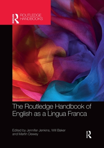 [object Object] «The Routledge Handbook of English as a Lingua Franca» - фото №1