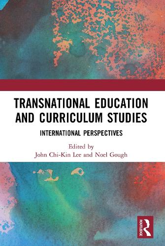 Бумажная книга «Transnational Education and Curriculum Studies: International Perspectives» - фото №1