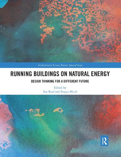 Паперова книга «Running Buildings on Natural Energy: Design Thinking for a Different Future» - фото №1