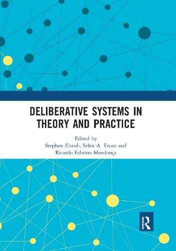 Паперова книга «Deliberative Systems in Theory and Practice» - фото №1