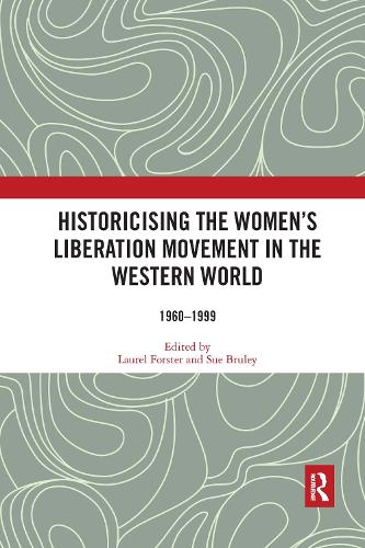 Бумажная книга «Historicising the Women's Liberation Movement in the Western World: 1960-1999» - фото №1