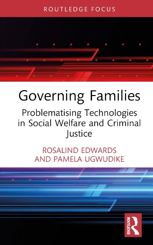 Бумажная книга «Governing Families: Problematising Technologies in Social Welfare and Criminal Justice», авторов Памела Угвудике, Розалинд Эдвардс - фото №1
