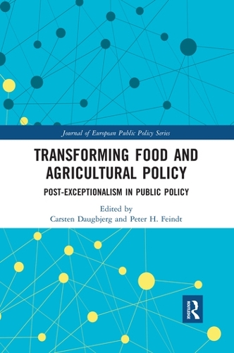 Бумажная книга «Transforming Food and Agricultural Policy: Post-exceptionalism in public policy» - фото №1