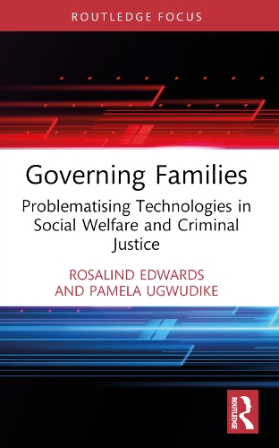 Бумажная книга «Governing Families: Problematising Technologies in Social Welfare and Criminal Justice», авторов Памела Угвудике, Розалинд Эдвардс - фото №1