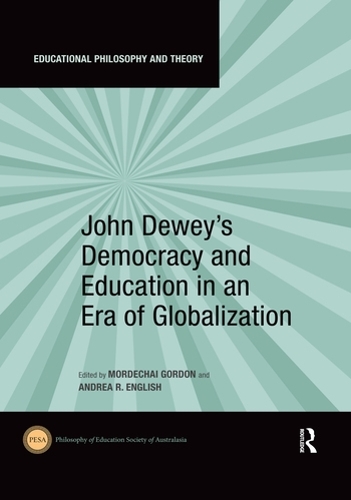 Паперова книга «John Dewey's Democracy and Education in an Era of Globalization» - фото №1