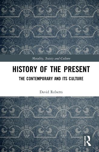 Паперова книга «History of the Present: The Contemporary and its Culture», автор Грегорі Девід Робертс - фото №1