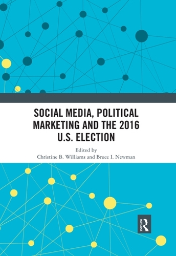 Паперова книга «Social Media, Political Marketing and the 2016 U.S. Election» - фото №1