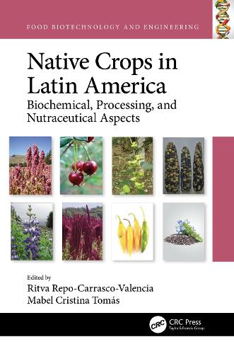 Паперова книга «Native Crops in Latin America: Biochemical, Processing, and Nutraceutical Aspects» - фото №1