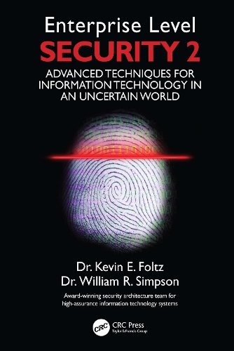 [object Object] «Enterprise Level Security 2: Advanced Techniques for Information Technology in an Uncertain World», авторов Институт оборонного анализа, Кевин Э. Фольц, Уильям Р. Симпсон - фото №1