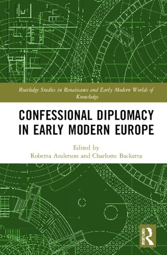 Бумажная книга «Confessional Diplomacy in Early Modern Europe» - фото №1