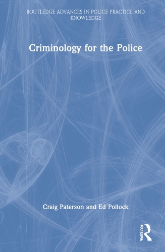Паперова книга «Criminology for the Police», авторів Крейг Патерсон, Ед Поллок - фото №1