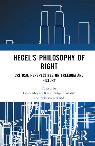 Паперова книга «Hegel's Philosophy of Right: Critical Perspectives on Freedom and History» - фото №1