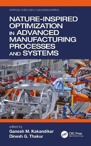 [object Object] «Nature-Inspired Optimization in Advanced Manufacturing Processes and Systems» - фото №1